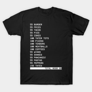 55 Burgers 55 Fries Take My Order Funny T-Shirt